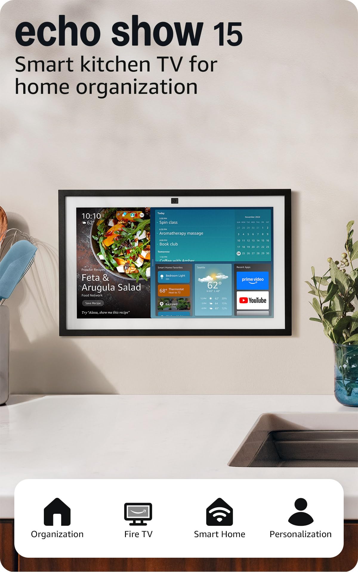Amazon Echo Show 15  , Full HD 15.6" kitchen hub for home organiz - Amazon Official Product View 1