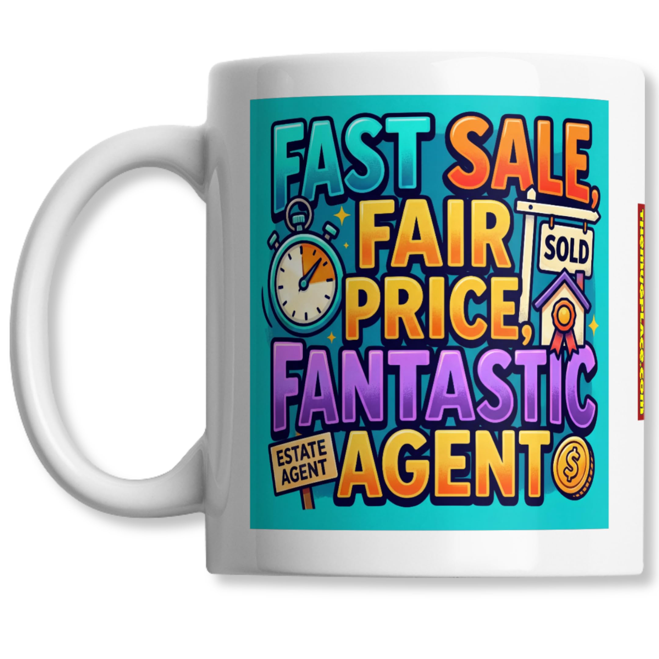 Fast Fair Fantastic Agent Mug - Estate Agent Appreciation Coffee - Product Imagery