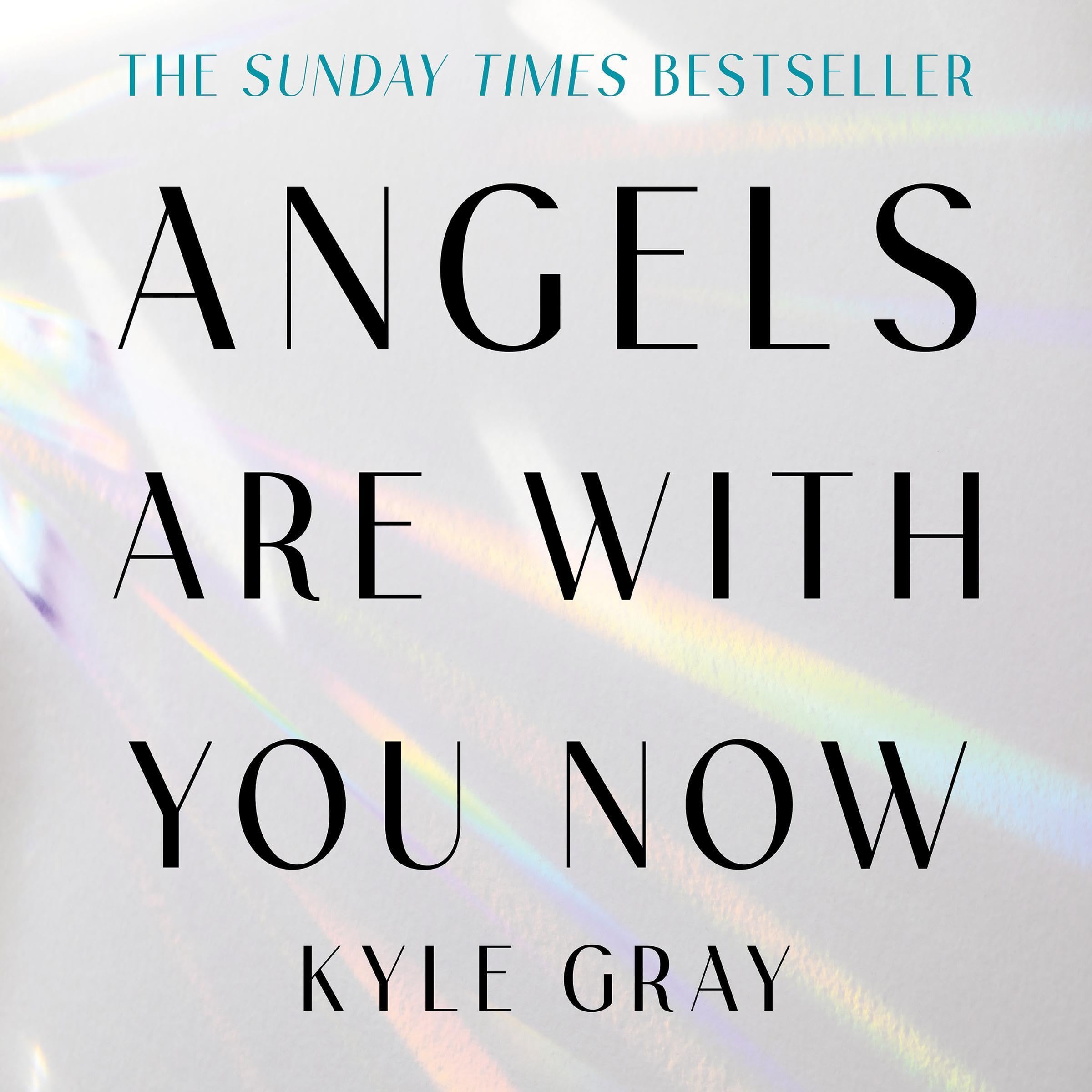 Angels Are with You Now: THE SUNDAY TIMES BESTSELLER - Product Imagery