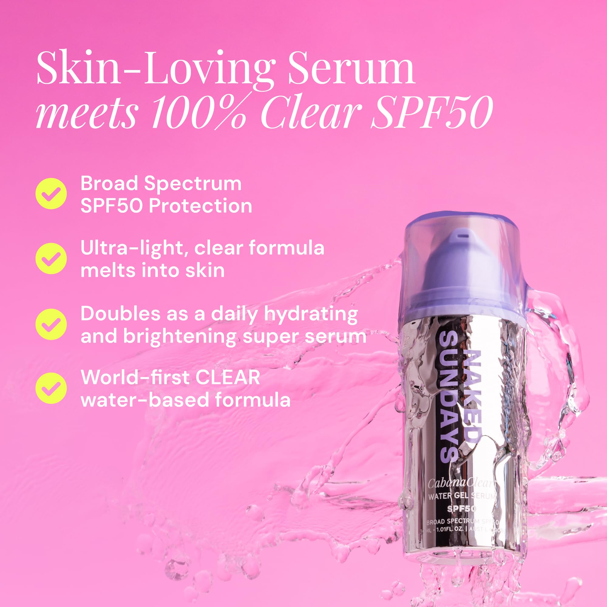 Naked Sundays CabanaClear SPF 50 Water Gel Sunscreen Serum - Naked Sundays Official Imagery - 3