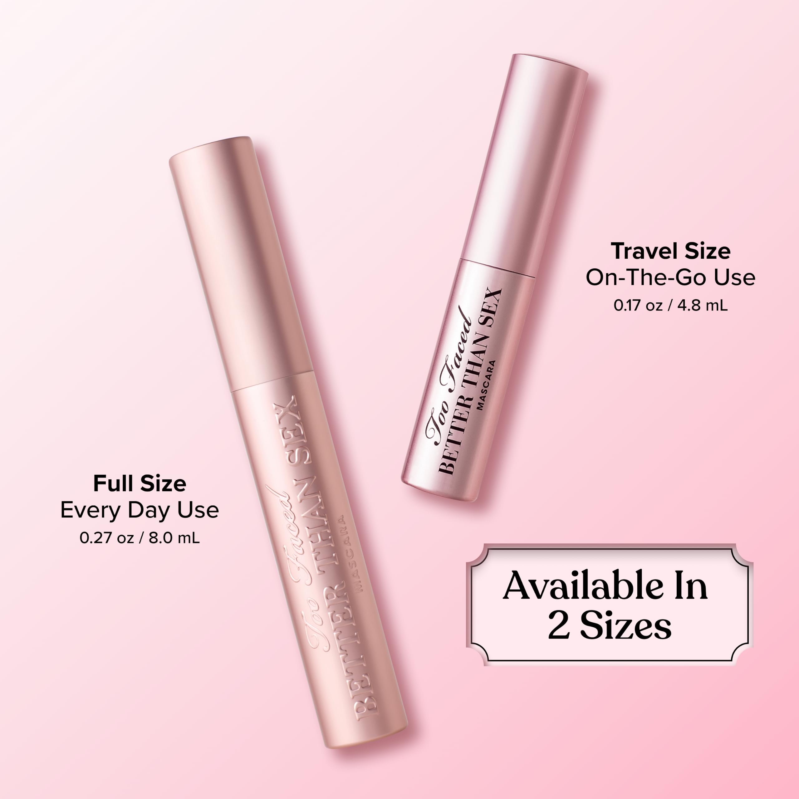 Too Faced Better Than Sex Volumizing Mascara - Premium Selection Official Imagery - 8