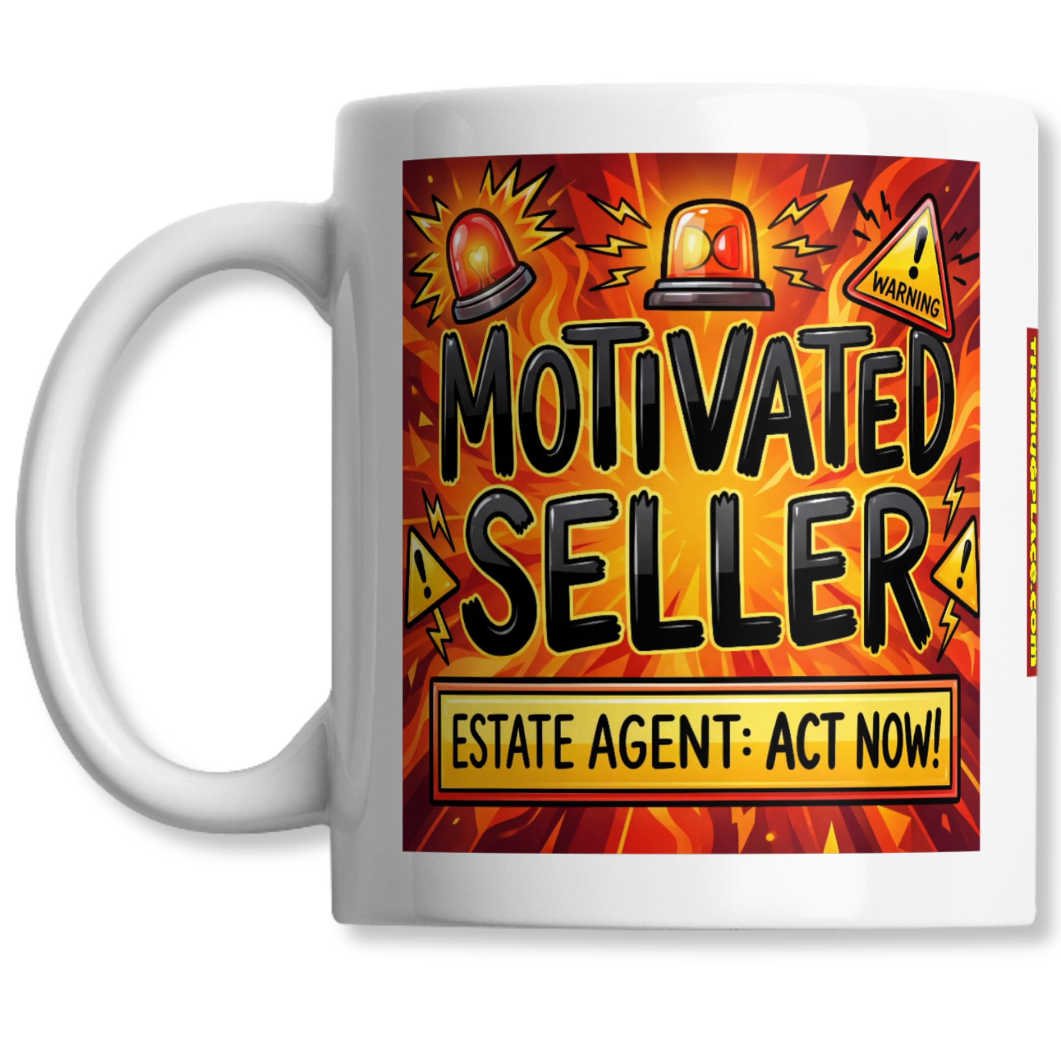 Real Estate Agent Coffee Mug - "Motivated Seller! Act Now!" - - Product Imagery