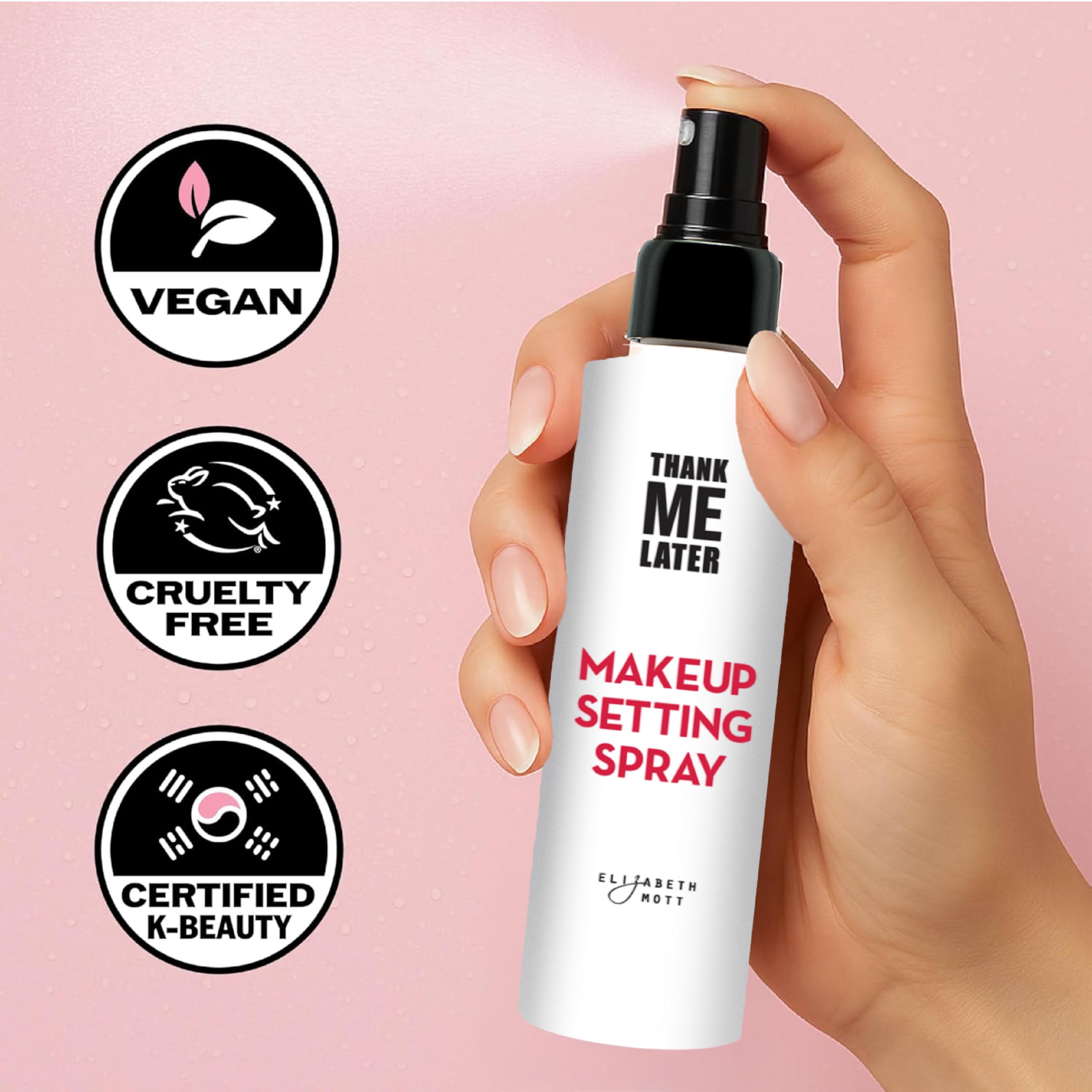 Elizabeth Mott Thank Me Later 3-in-1 Dewy Makeup Setting Spray, - Elizabeth Mott