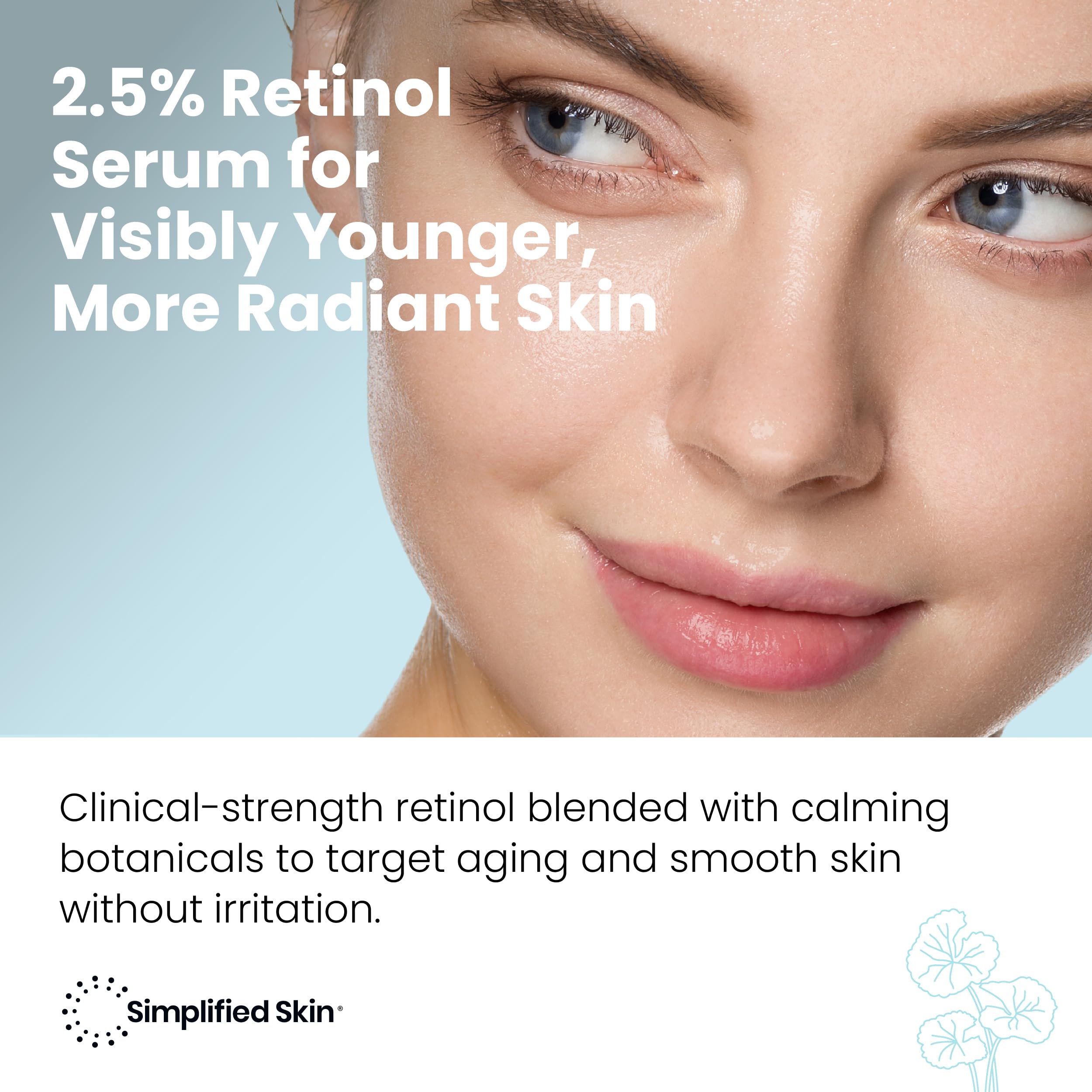 Simplified Skin 2.5% Retinol Serum for Face with Hyaluronic Acid, 2 Fl Oz - Simplified Skin Official Product View 3
