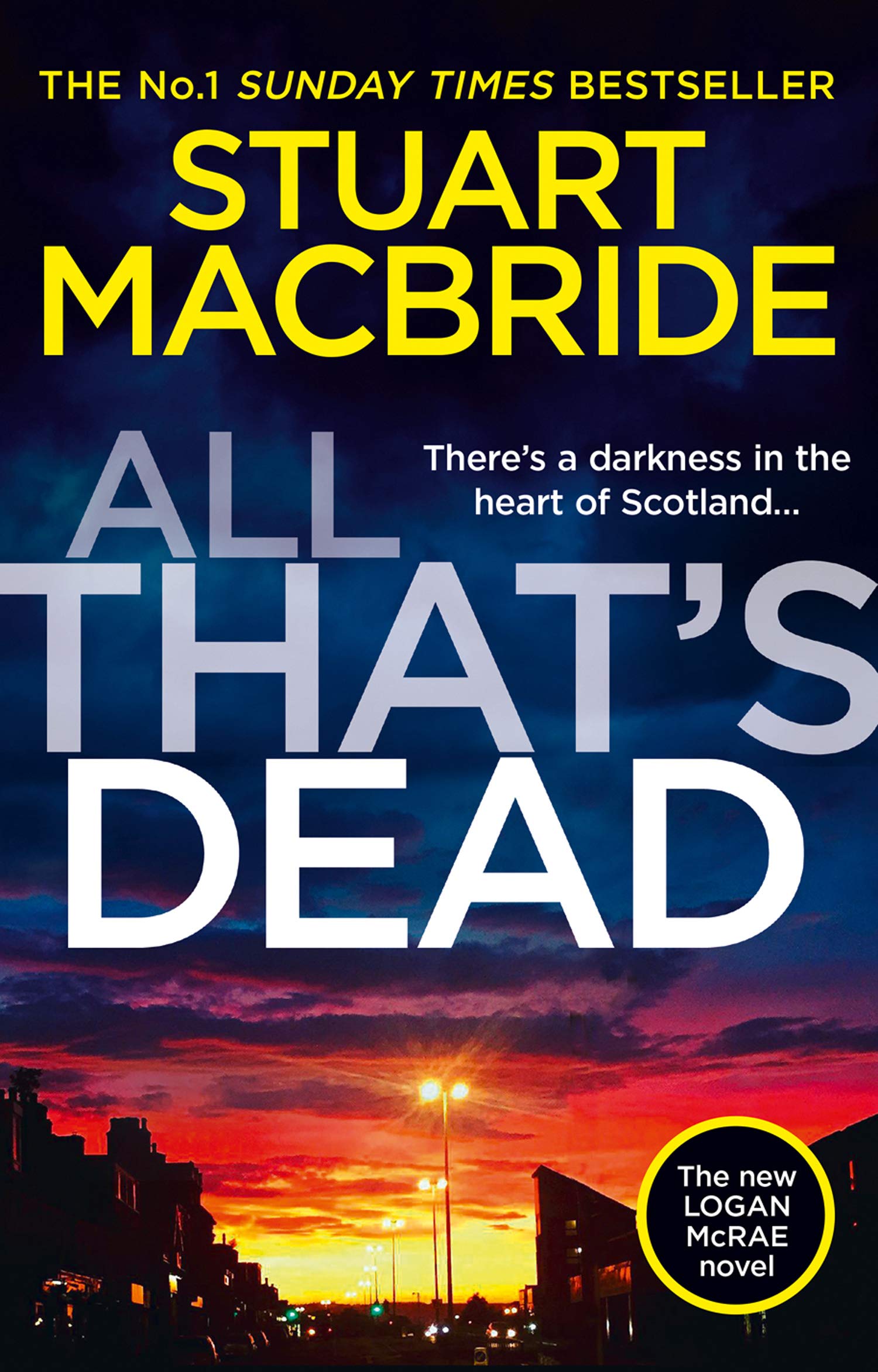 All That’s Dead: The latest new crime thriller from the No.1 - Product Imagery