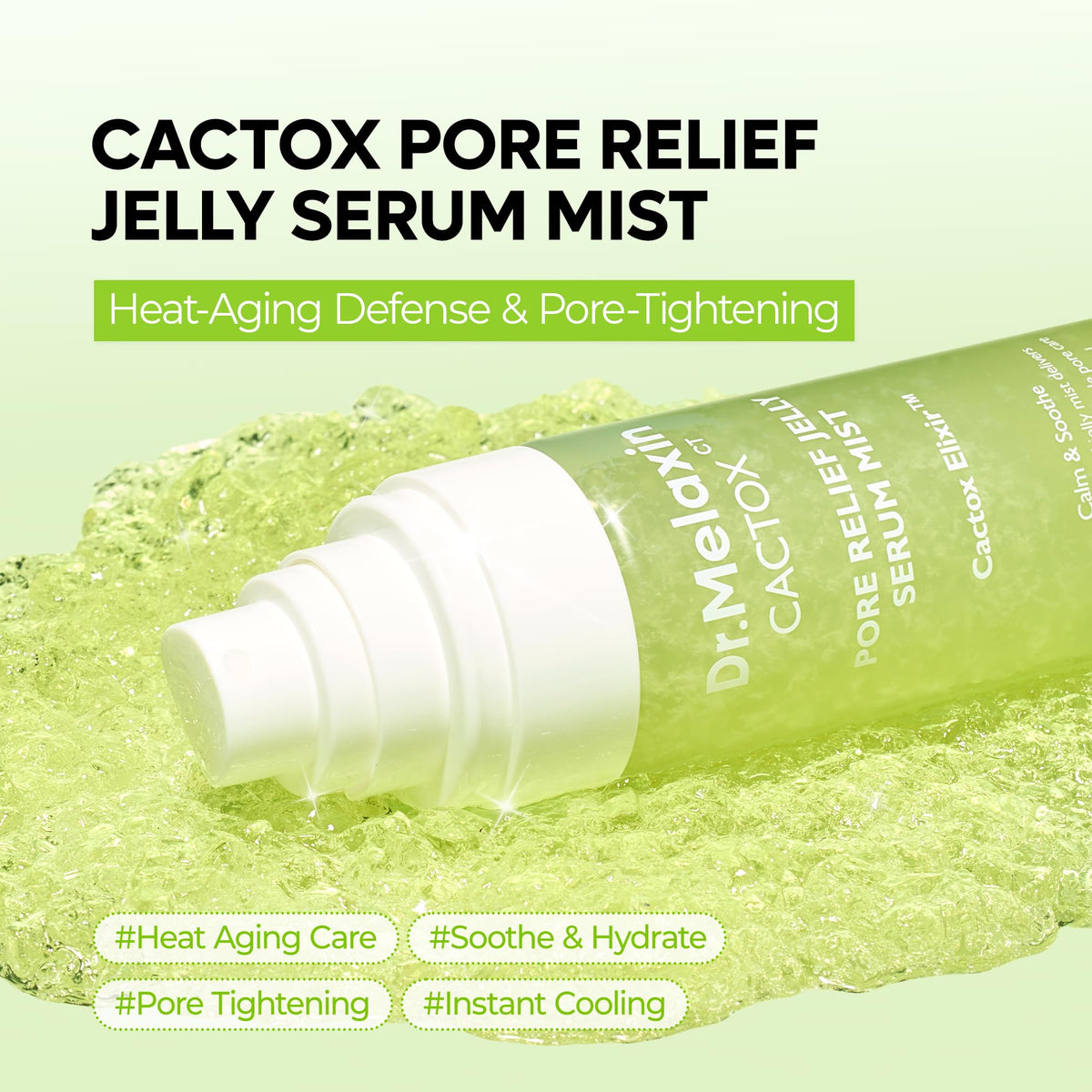 Dr Melaxin Cactox Pore Relief Jelly Serum Mist Instant - Dr.Melaxin Official Imagery - 3