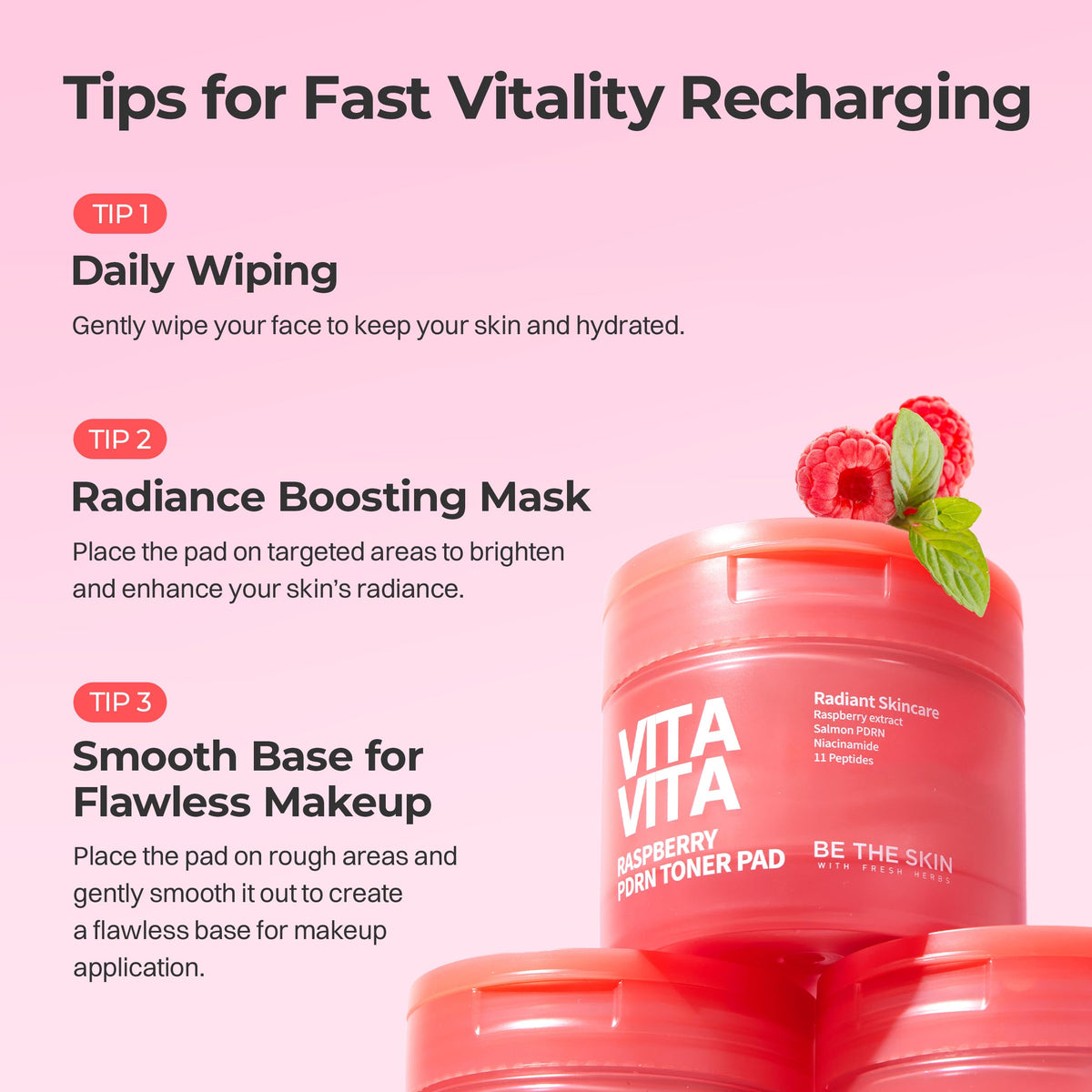 BE THE SKIN Vitavita Raspberry PDRN Toner Pad 2 Niacinamide - BE THE SKIN Official Imagery - 7