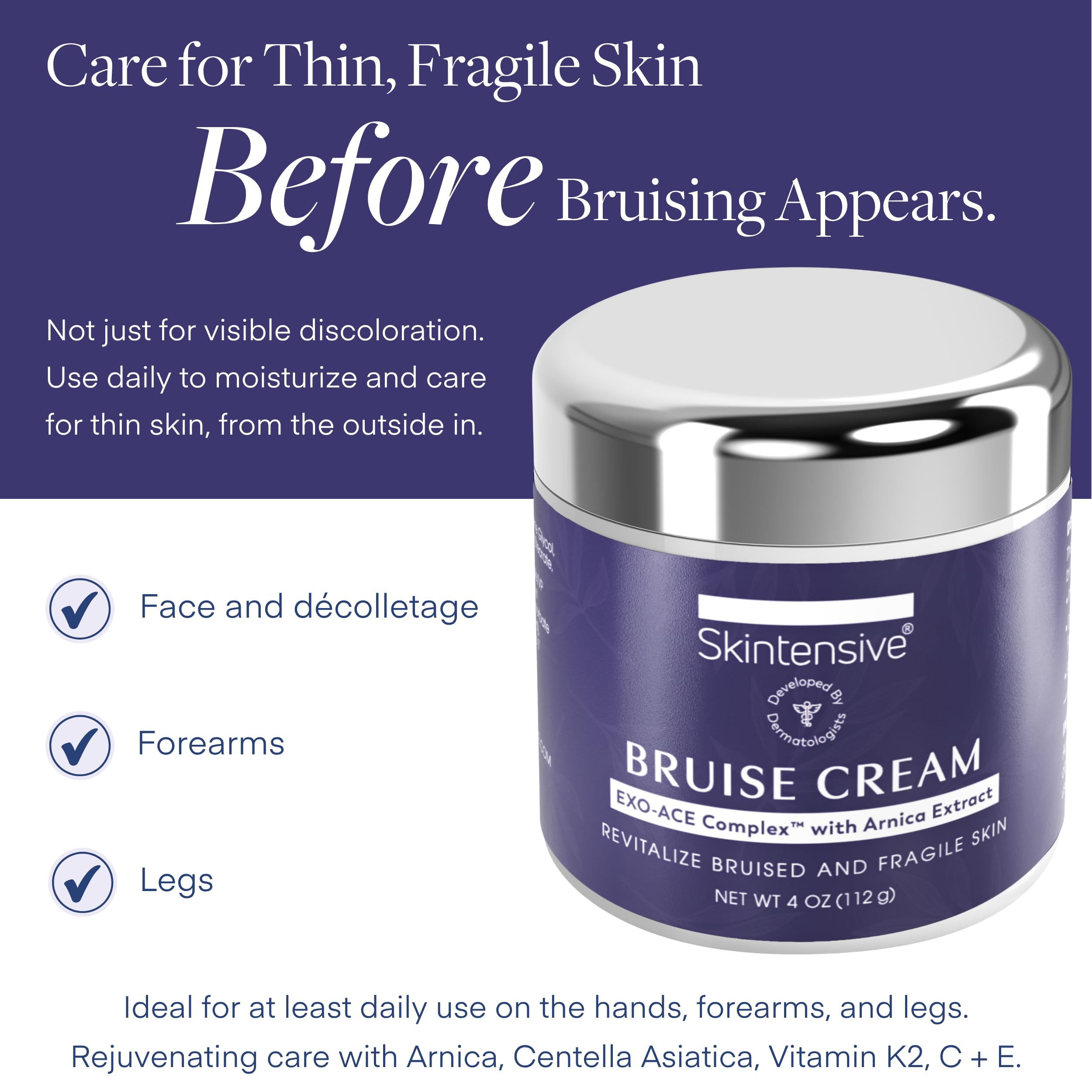 SKINTENSIVE Arnica Bruise Cream for Thin Skin Vitamin K - SKINTENSIVE Official Product Imagery - 3
