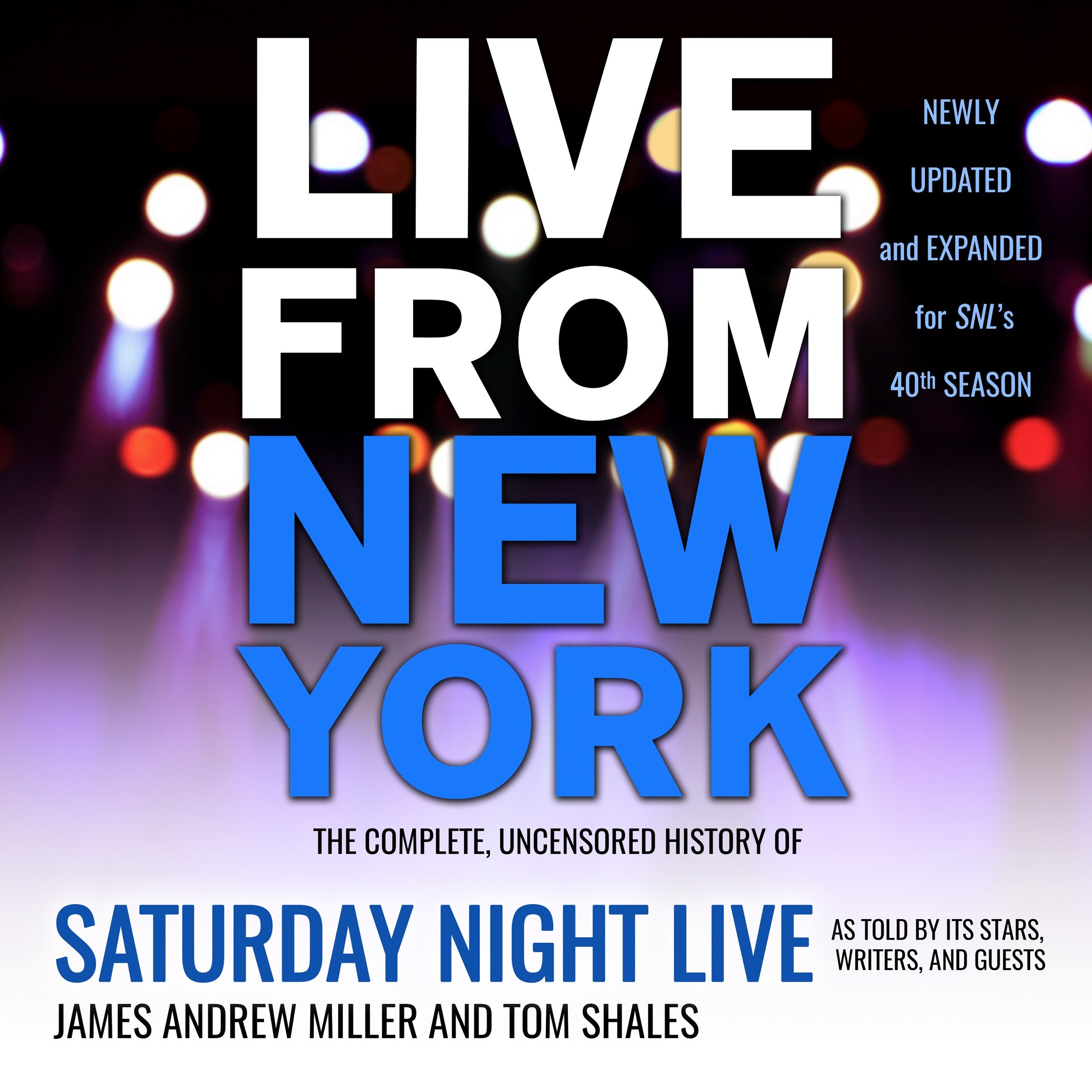 Live from New York: The Complete, Uncensored History of Saturday - Product Imagery