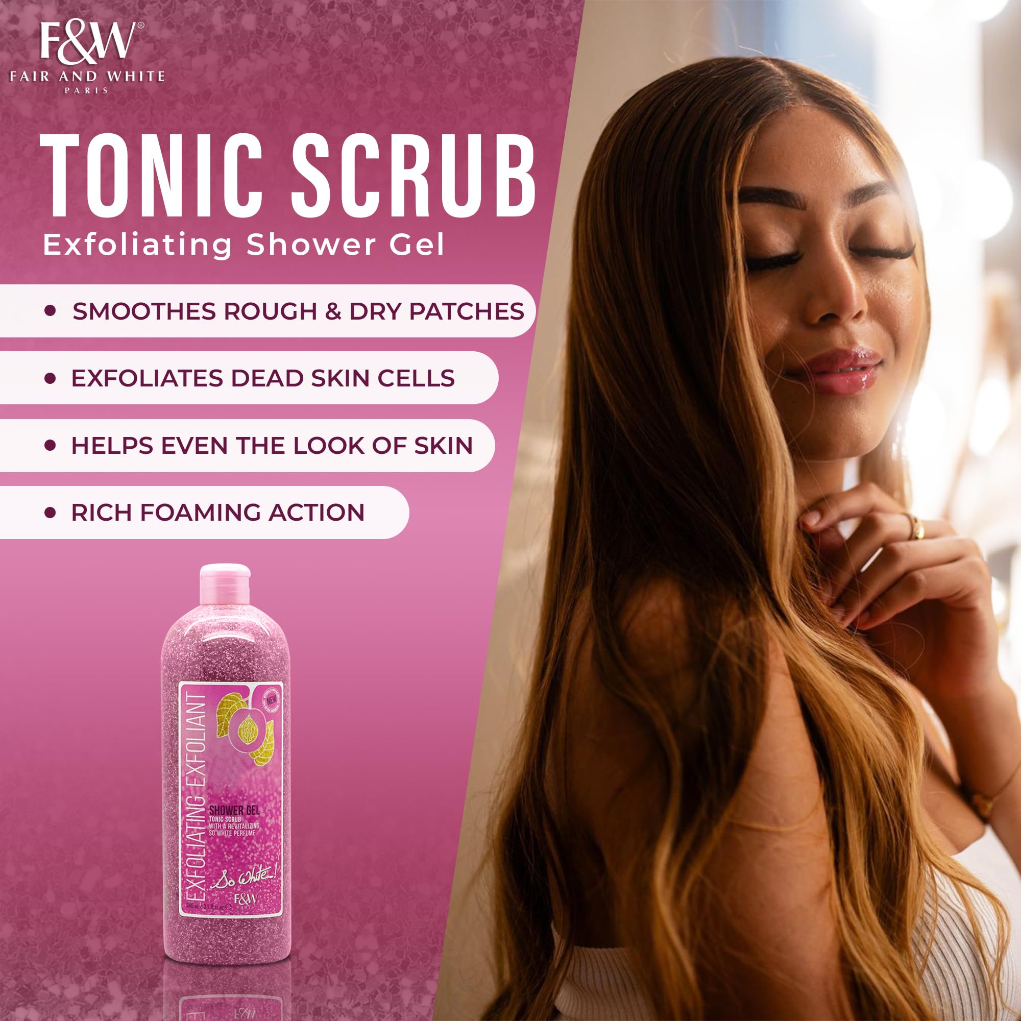 FAIR & WHITE So White Exfoliating Shower Gel/Tonic Scrub 940ml / 31.8fl.oz. - FAIR & WHITE Official Product View 5