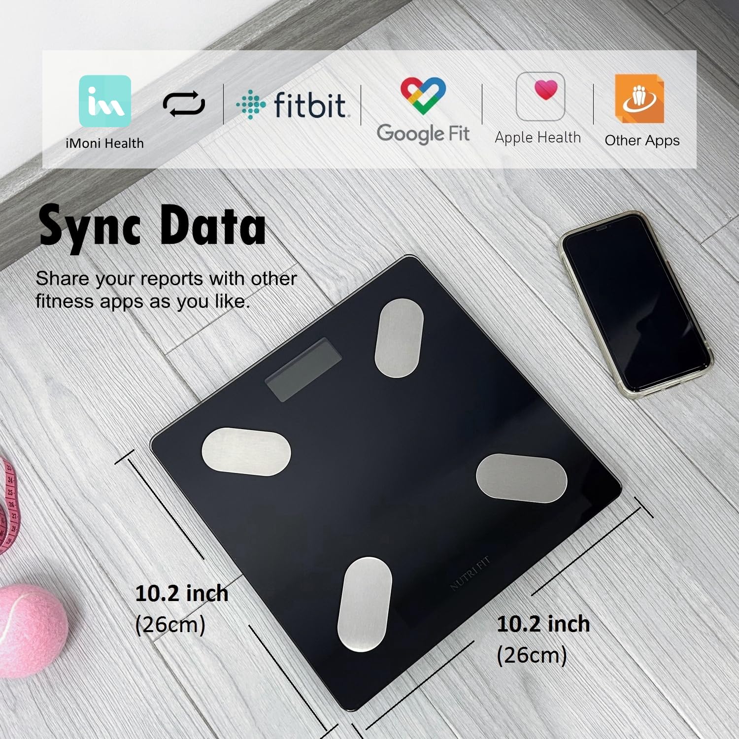 NUTRI FIT Smart Scale for Body Weight Body Fat Composition Monitor Sync App - NUTRI FIT Official Product View 6