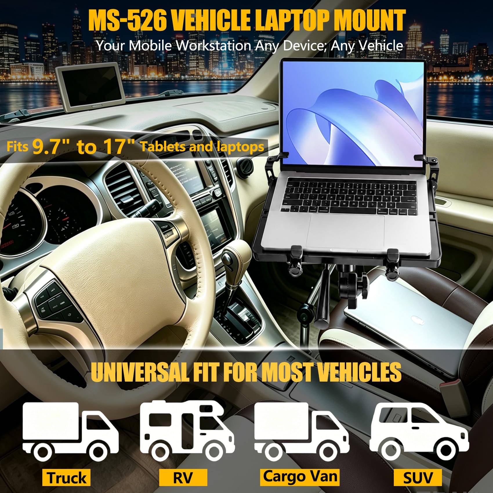 Vehicle Laptop Mount, Truck Laptop Mount for Cars, Vans, Quick installation, Full Motion Swivel, MS-526 Laptop Holder for Mobile Work, No-Drill Computer Stand with Adjustable Height ,5-Year Warranty