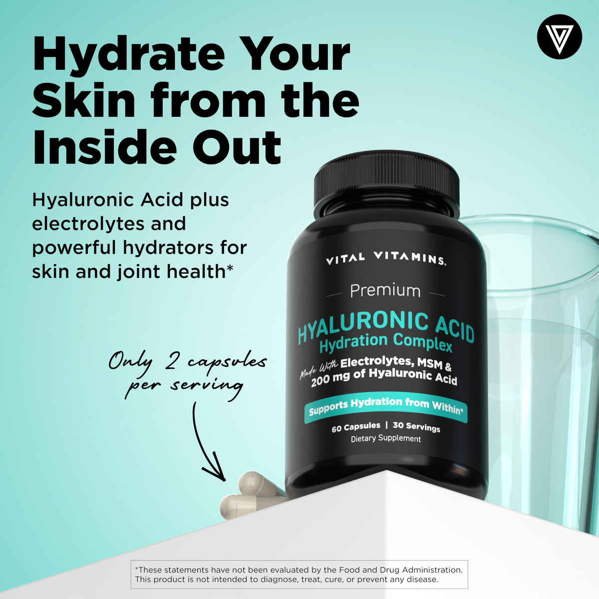 Vital Vitamins Hyaluronic Acid Hydration Complex with MSM - Vital Vitamins Official Imagery - 3
