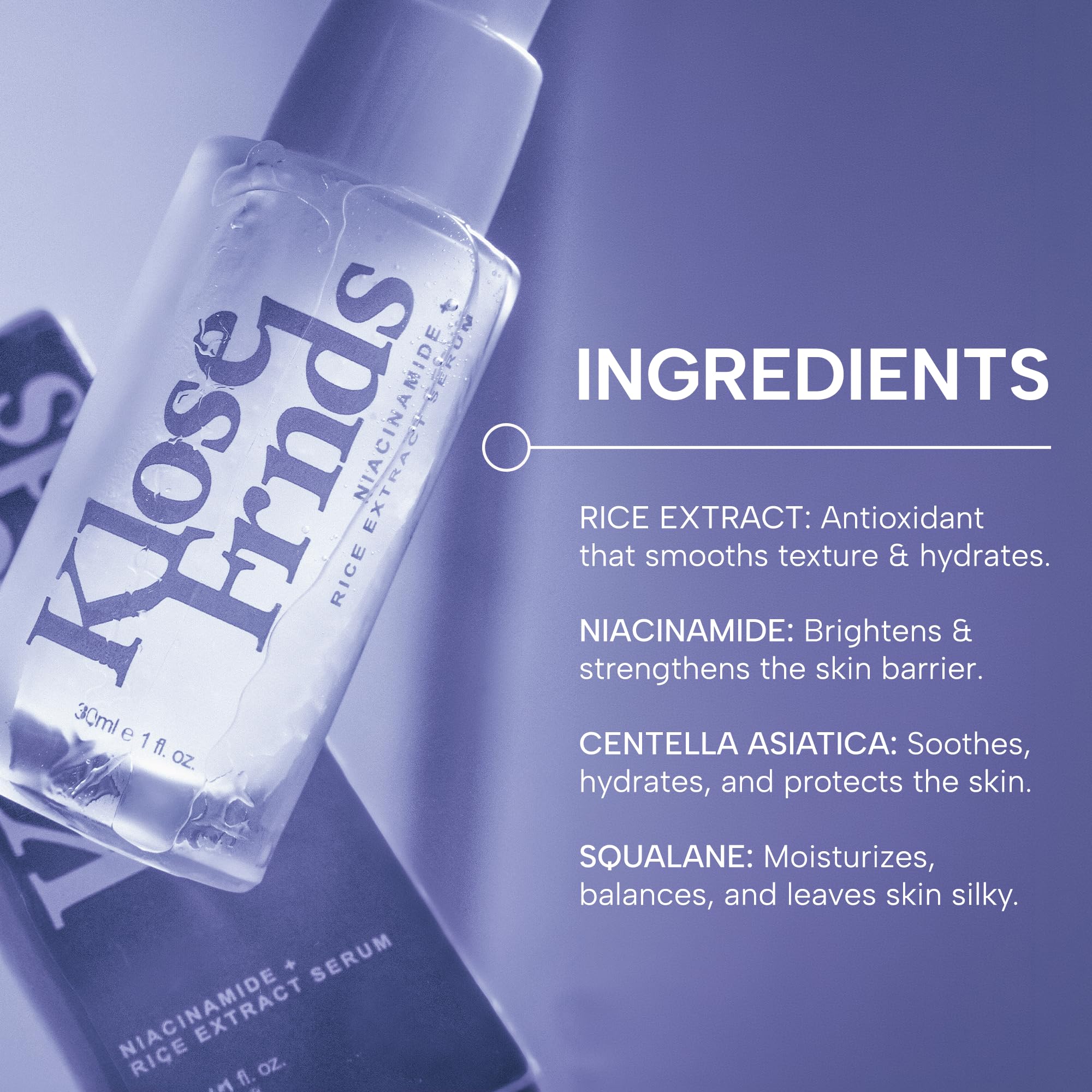 Niacinamide Rice Extract Facial Serum Hydrating Glow Face - KLOSE FRNDS Official Imagery - 7