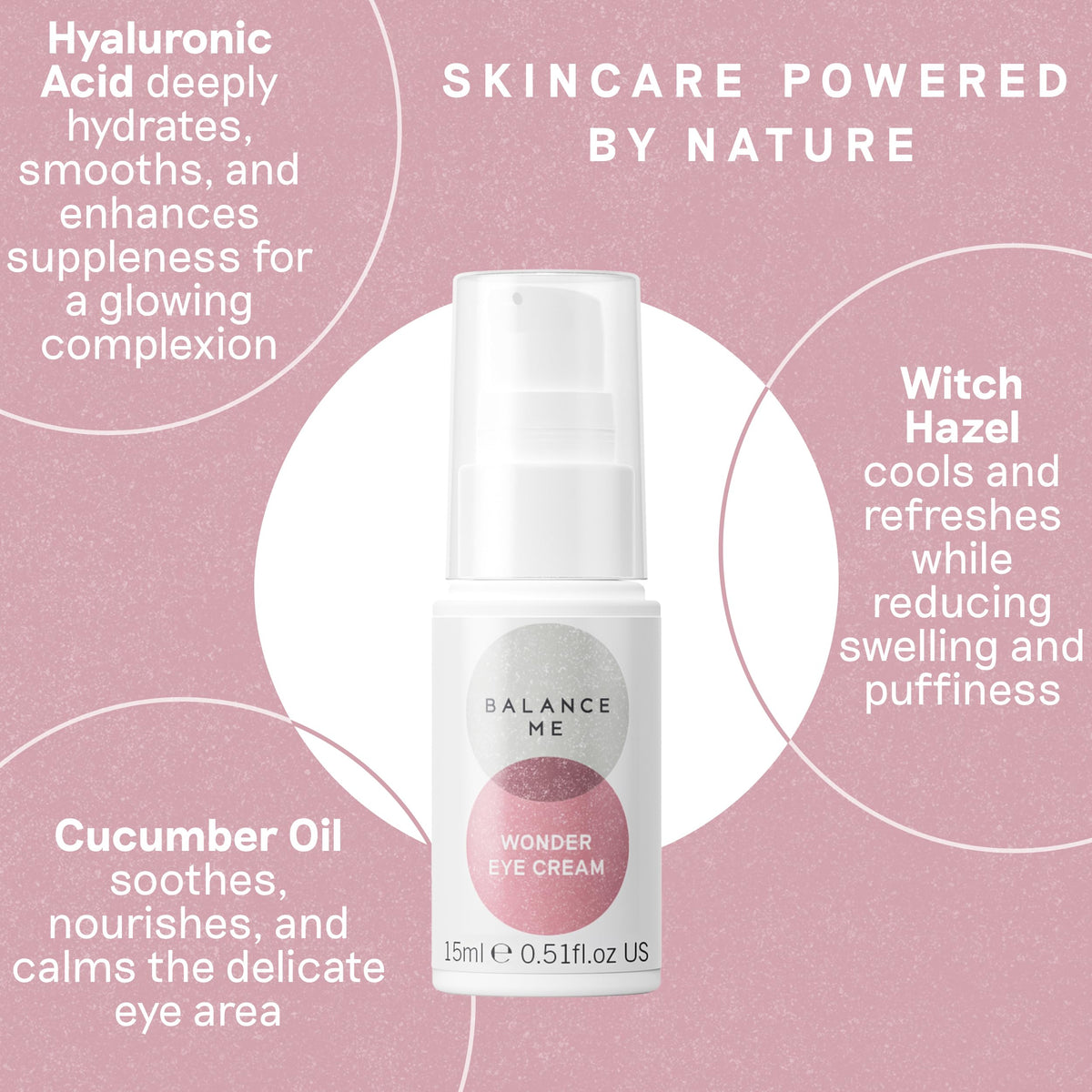 Balance Me Wonder Eye Cream 0 5 fl oz For Dark Circles - Balance Me Official Imagery - 4