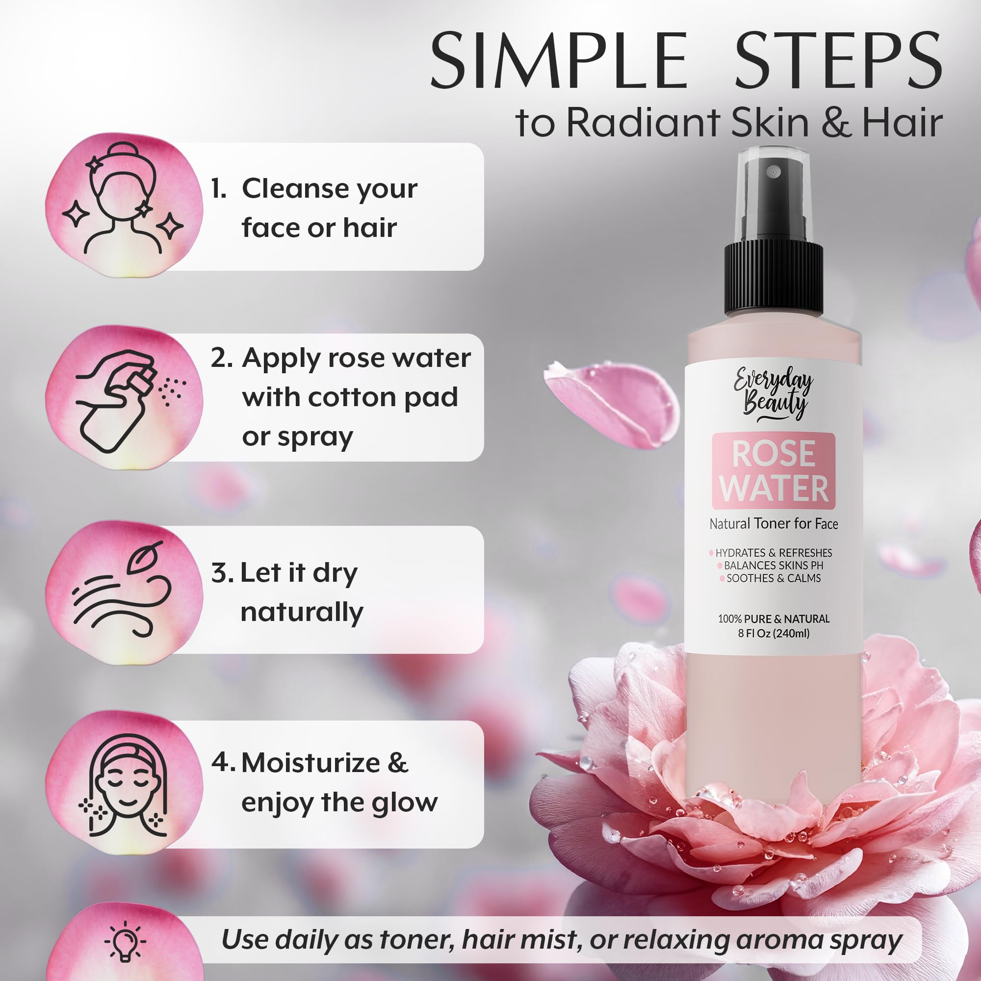 Everyday Beauty Rose Water Spray for Face - Everyday Beauty Helping You Feel Beautiful Inside And Out Official Product Imagery - 8