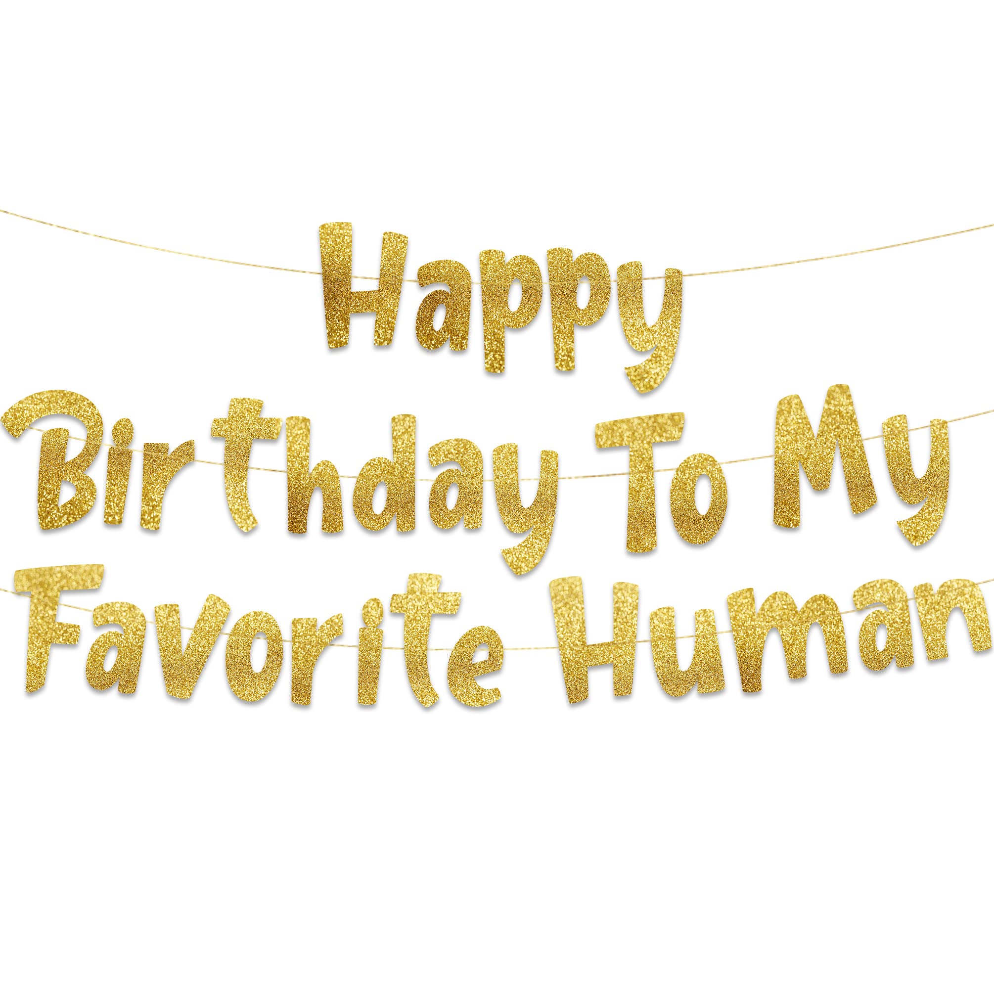 Sterling James Co. Pre-Strung Happy Birthday To My Favorite Human - Sterling James Co. Official Product View 1