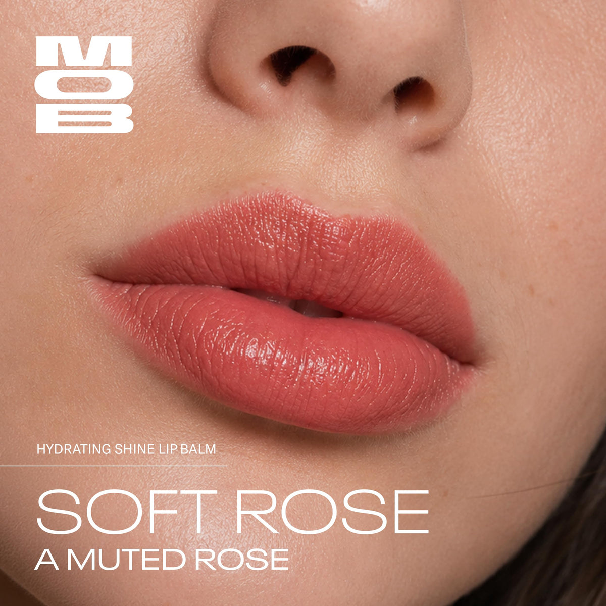 MOB Beauty Hydrating Shine Lip Balm Soft Rose - MOB Official Imagery - 3
