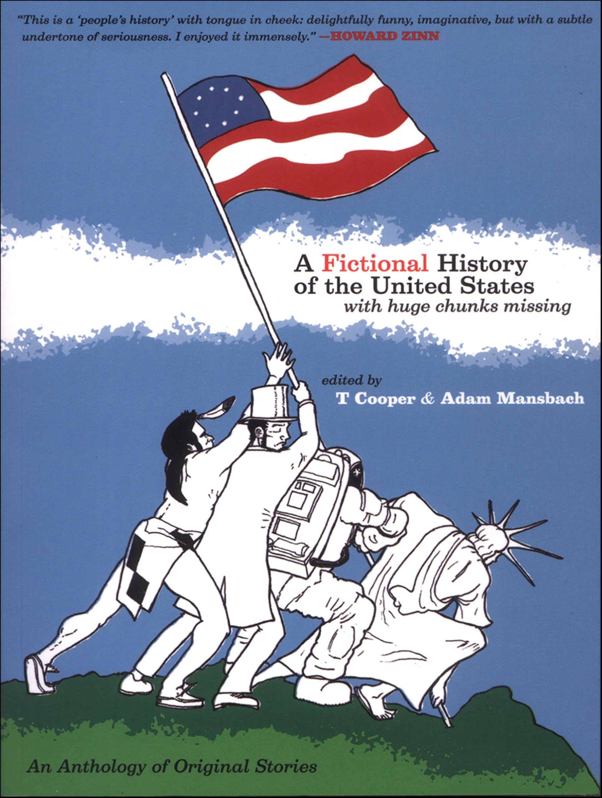 A Fictional History of the United States (with Huge Chunks - Product Imagery