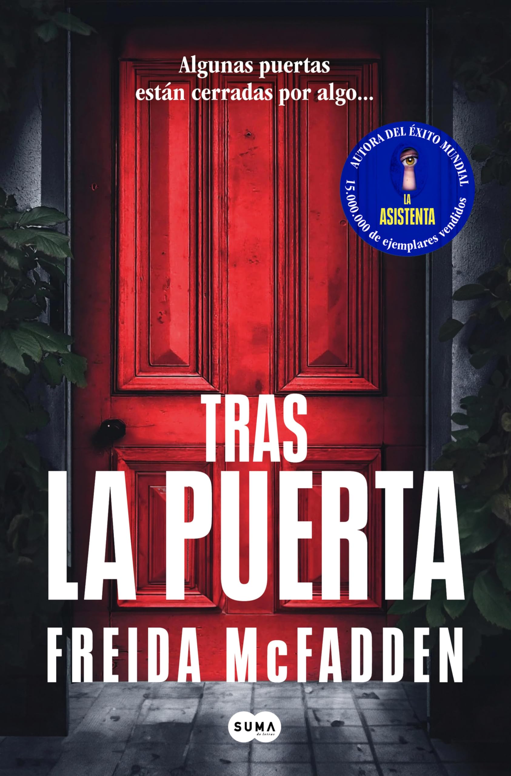 Spanish Edition         
	  by             
		   Freida McFadden - View 2