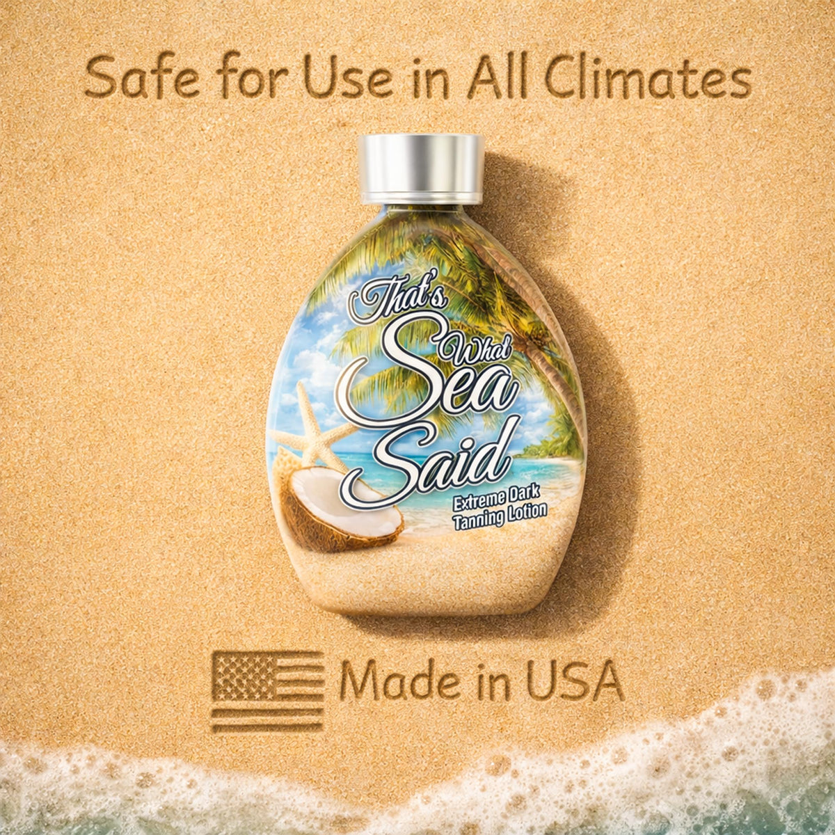 That s What Sea Said Extreme Dark Tanning Bed Lotion - DARK TANS EXCLUSIVE Official Imagery - 7