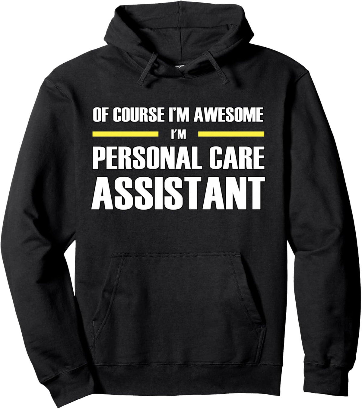 The New Awesome Personal Care Assistant Pullover Hoodie - Personal Care Assistant Appreciation Designs Official Imagery - 2