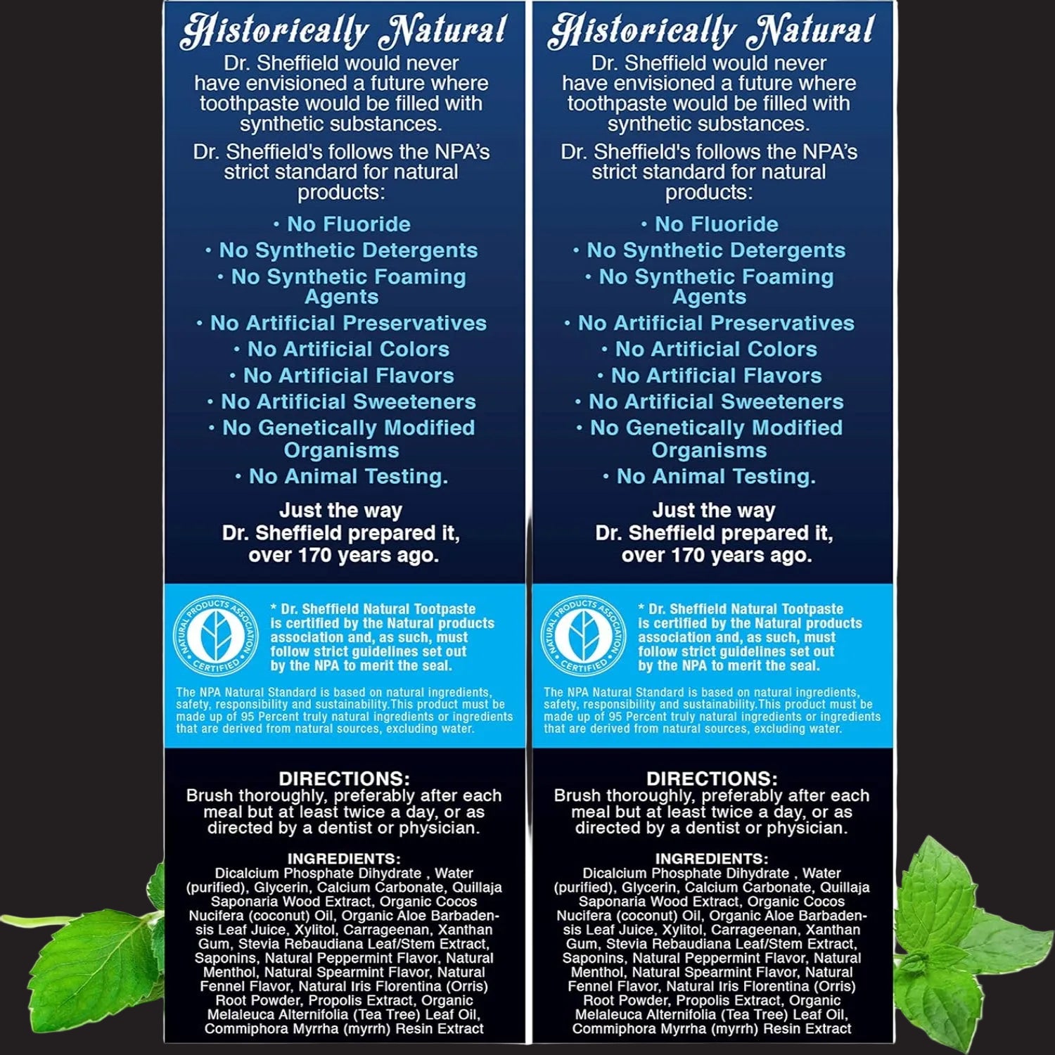 Dr. Sheffield’s Certified Natural Toothpaste with peppermint flavor, fluoride-free, in a white tube with green accents.