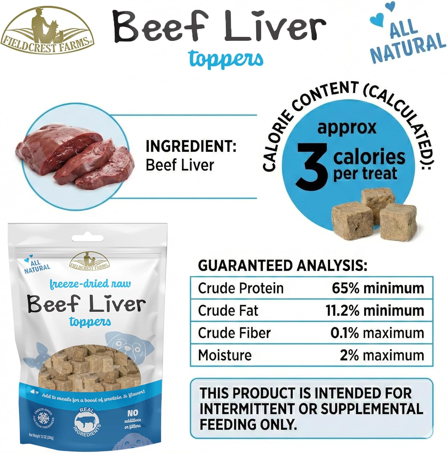 Fieldcrest Farms freeze-dried beef liver dog food topper or treat, 100% single ingredient beef liver, shown in the image.