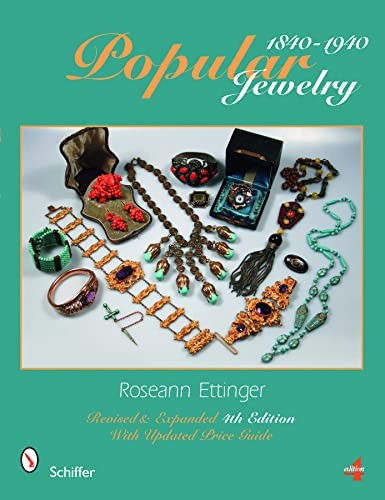 Popular Jewelry 1840 1940